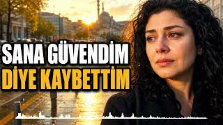 Sana Güvendim Diye Kaybettim 💔 Damar Arabesk Aşk Şarkısı Aşkın Nefesi
