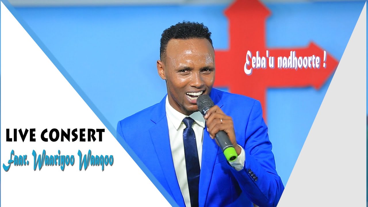 Wario Wako Oromo gospel song Eebau nadhoorte Live Conset 2020