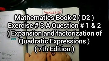 Mathematics Book 2 ( D2 ) New syllabus | 7th Edition | Exercise 3 A | Question no 1 & 2 | in Urdu