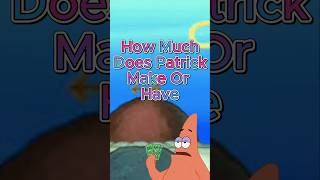 How Much Does Patrick Star Make?