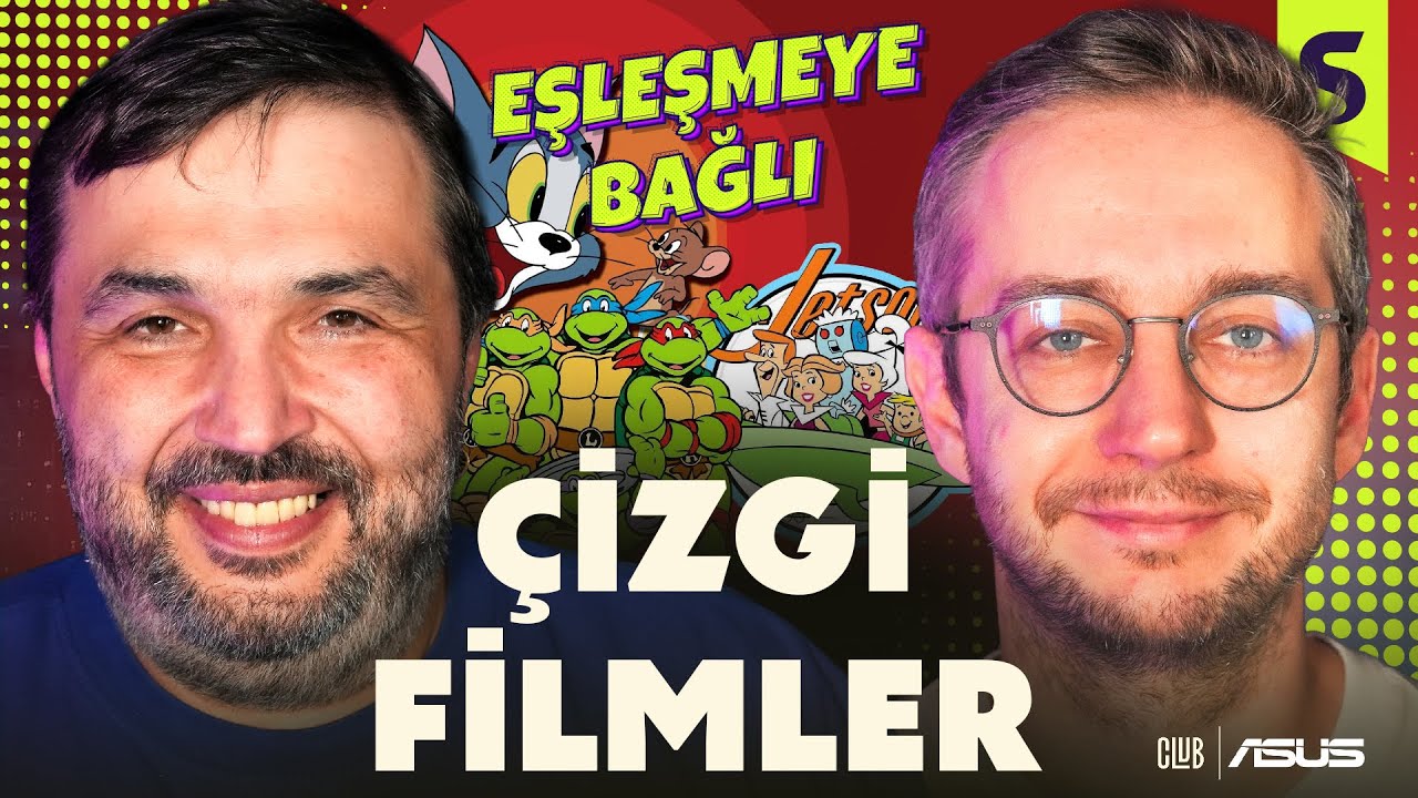 En İyi Klasik Çizgi Filmler | Eşleşmeye Bağlı #9