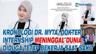 Kronologi dr  Myta, Dokter Internship Meninggal Dunia, Diduga Tetap Bekerja Saat Sakit