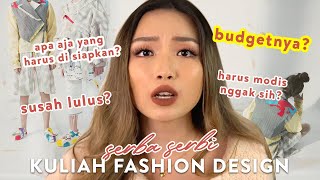 Fashion Design School QnA! | KULIAH DIMANA? LULUSAN D3? BIAYA BERAPA?