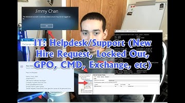 IT: Helpdesk/Support Watch This Video! (New Hire, GPO, Lock Out Policy,Cmd,Mailbox,Password Reset)