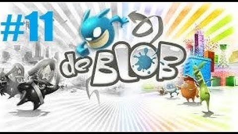 de Blob - Part 11: Color Frenzy & Problems Continue