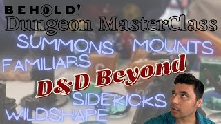 How to use D&D Beyond to manage Sidekicks, Familiars, and More | Dungeon MasterClass