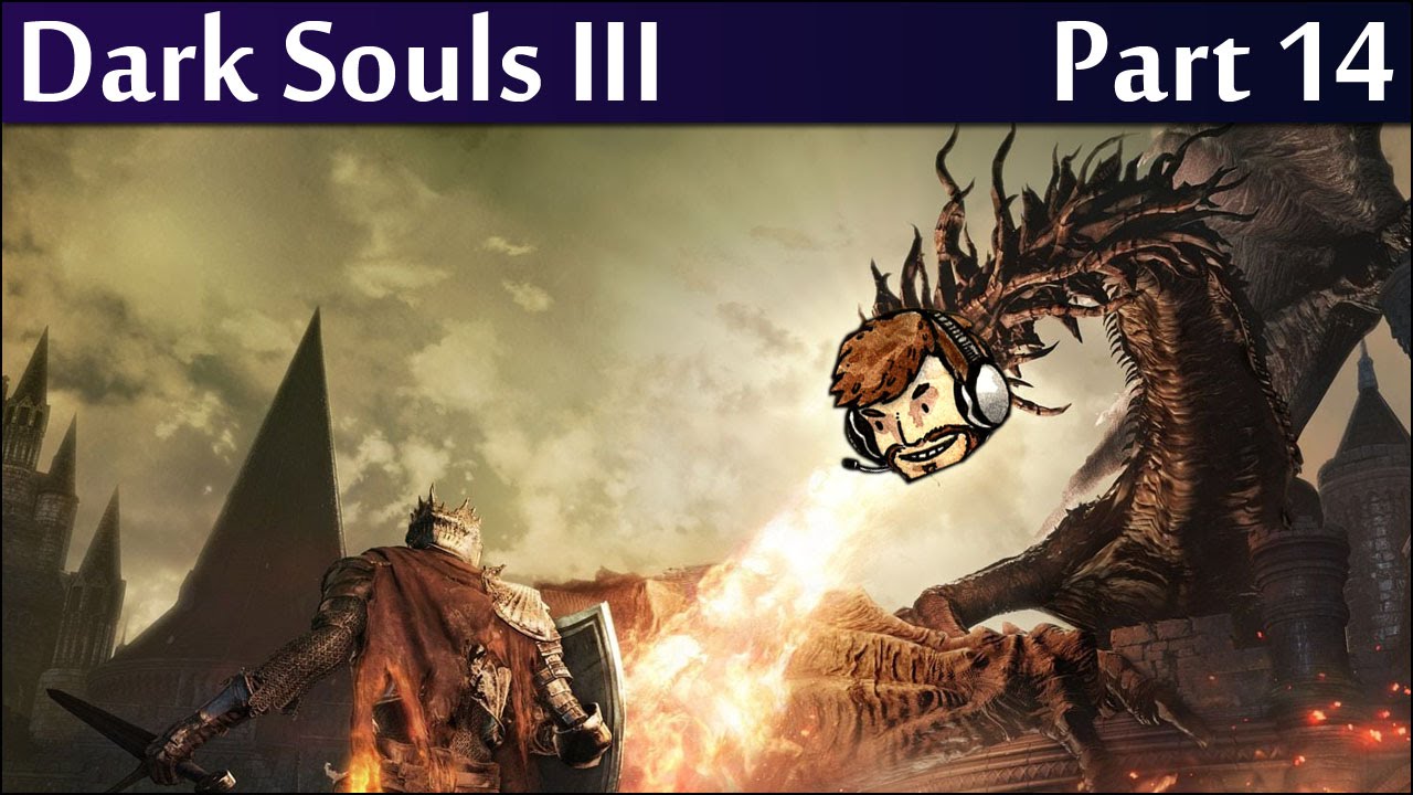 Part 14 - CLUTCH!  JSmith Streams Dark Souls 3!