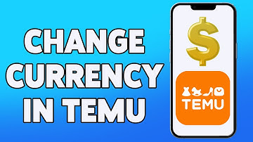 How To Change Currency In Temu 2023 | Temu Account Currency Change Guide | Temu App