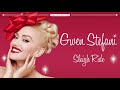 Gwen Stefani - Sleigh Ride (Audio)