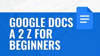 Complete Google Docs Tutorial for Beginners in Bangla 2023