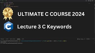 DON'T MISS THIS !!  | C Programming Basics | Lecture 3: Keywords (2024)