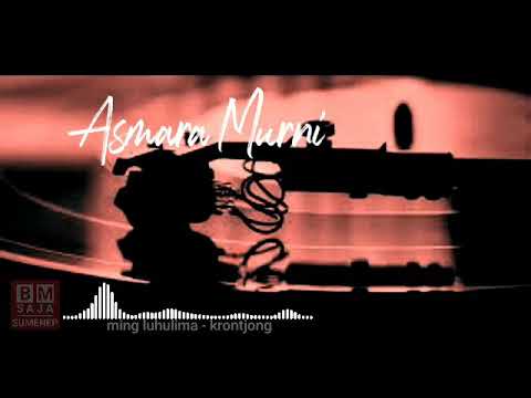 Putar Asmara‐murni - Ming Luhulima