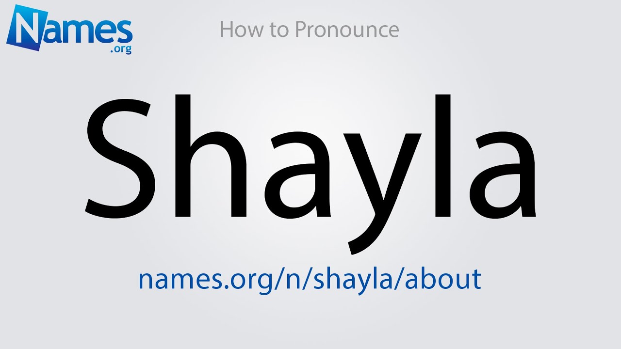 How Do You Spell Shayla