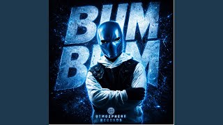 BUM BUM (Slowed) - UTMOZT