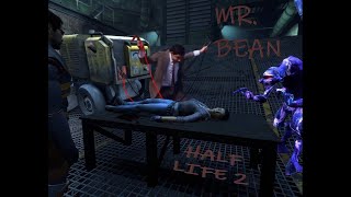 Mr. Bean - HALF LIFE 2