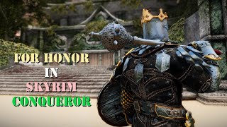 For Honor in Skyrim I Conqueror I MCO Mace Animation