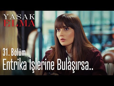 Zeynep entrika işlerine bulaşırsa.. - Yasak Elma 31. Bölüm