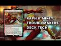 Raph &amp; Mikey, Troublemakers Commander Deck Tech | TMNT Creature Cheat &amp; Gruul Extra Combats EDH