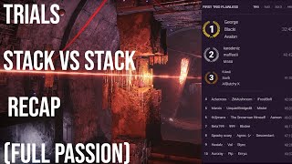 TRIALS STACK V STACK RECAP pt.1: Burnout (FULL PASSION GAMES) Wealth
