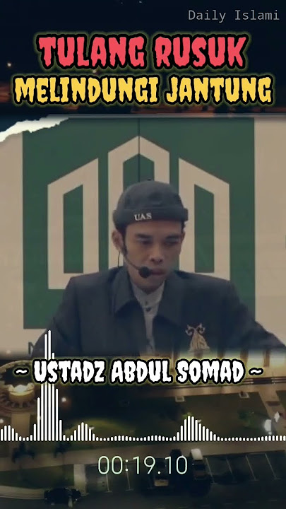 Tulang Rusuk Melindungi Jantung - Ustadz Abdul Somad #storywaislami #fyp #shortvideo #tanyajawabuas