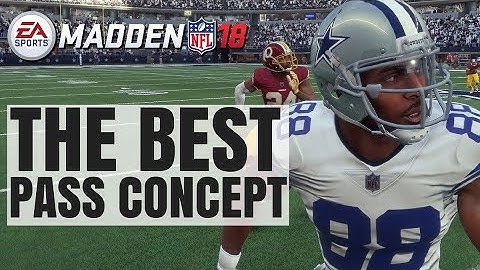 Best Passing Concept In Madden 18 - Never Get Stopped