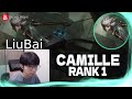  liubai camille vs tehm kench  rank 1 camille liubai stream