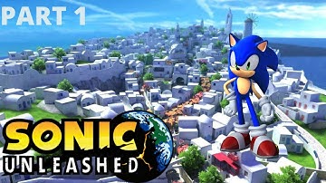 SONIC UNLEASHED: Apotos day stages -Part 1 ( No commentary play through )