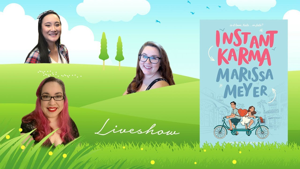 Instant Karma by Marissa Meyer | Booktube Chicks