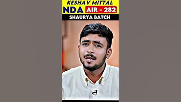 What Keshav Needs To Say About GAT? | AIR-282 UPSC NDA-1, 2023 #PW #DefenceWallah