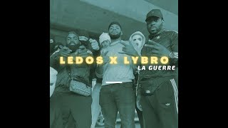 Ledos - La Guerre Feat Lybro (Clip Officiel)