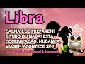 ♎LIBRA 👩❤️👨CALMA E SE PREPAREM! É TDO OU NDA! ESTA COMUNICAÇÃO, MUDANÇA, VIAGEM ACONTECE SIM!! ✈️💍