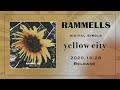 yellow city / RAMMELLS (SPOT)