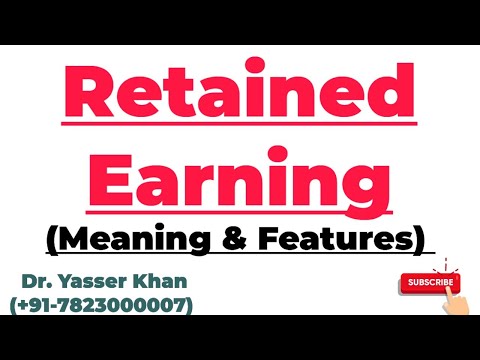 Retained Earning - Meaning U0026 Features