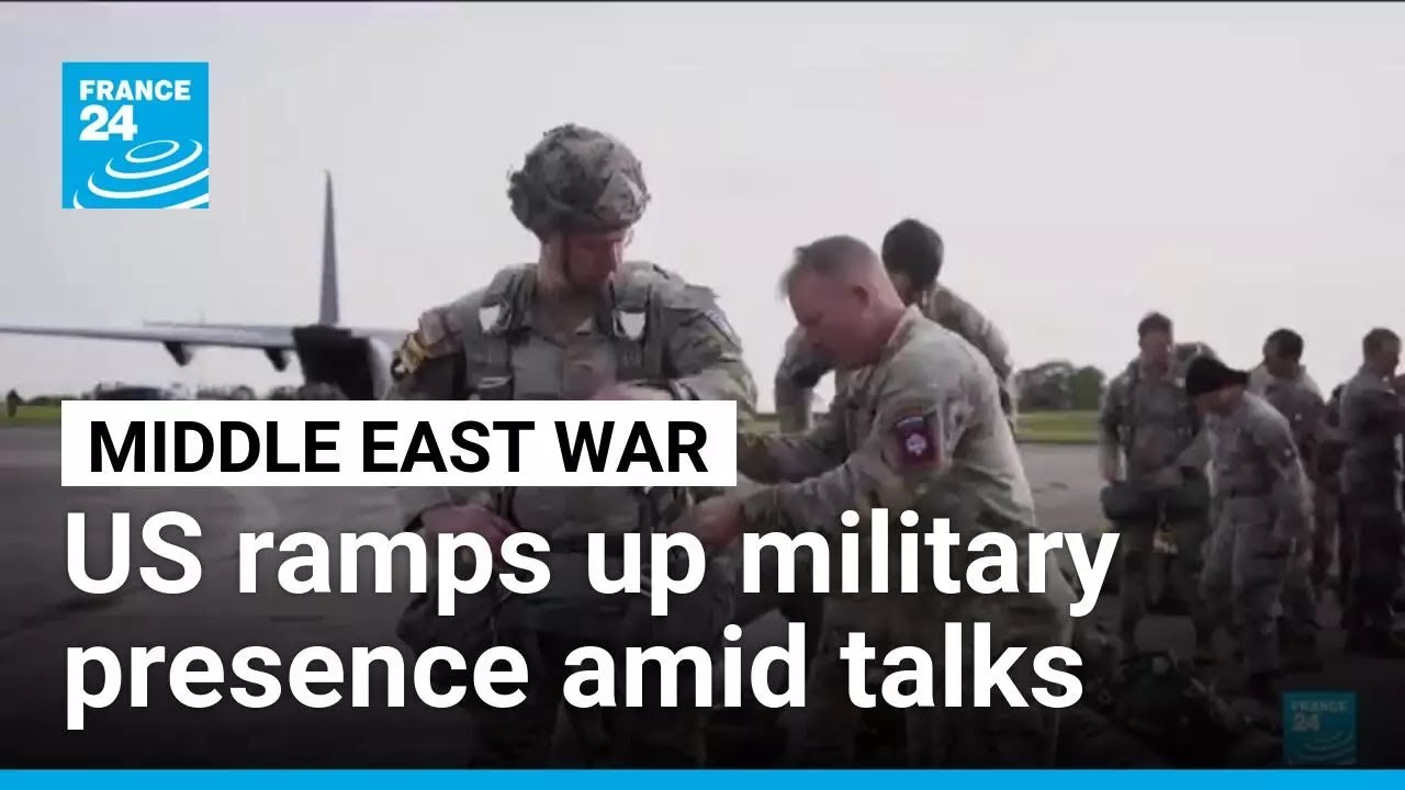 US ramps up military presence in the Middle East amid reported talks • FRANCE 24 English
