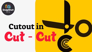 Cutout in Cut Cut | Photo Background Editor | How to Cutout an image | Tutorial by SnapShot Editing screenshot 2