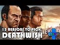 15 Reasons For Picking GTA 5 Deathwish Mission