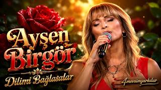 Ayşen Birgör - Dilimi Bağlasalar ⚡ Canlı Enerjik