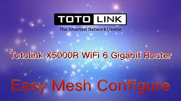 TOTOLINK X5000R Mesh Configuration