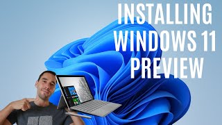 Installing Windows 11 Insider Preview On Surface Pro 7