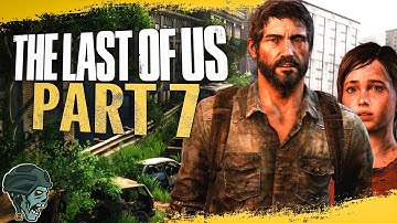 The Last of Us Gameplay Walkthrough - Part 7 "Bloater" (Let