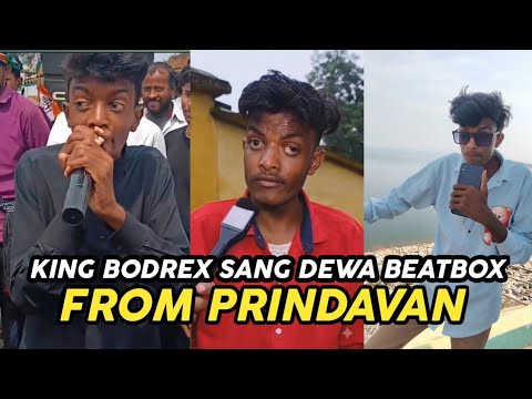THIS IS KING BODREX❗THE BEATBOX GOD FROM PRINDAVAN