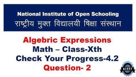 NIOS Class 10th Math (Check Your Progress 4.2 Question-2)