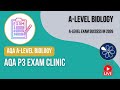AQA A-Level Y2 Biology Live Stream 2026 | AQA P3 Exam Clinic