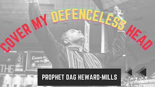 COVER MY DEFENCELESS HEAD | FLOW Prayer | Dag Heward-Mills | Live Resimi