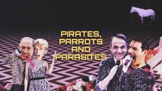 ORIA - Pirates, Parrots and Parasites (Official Music Video)