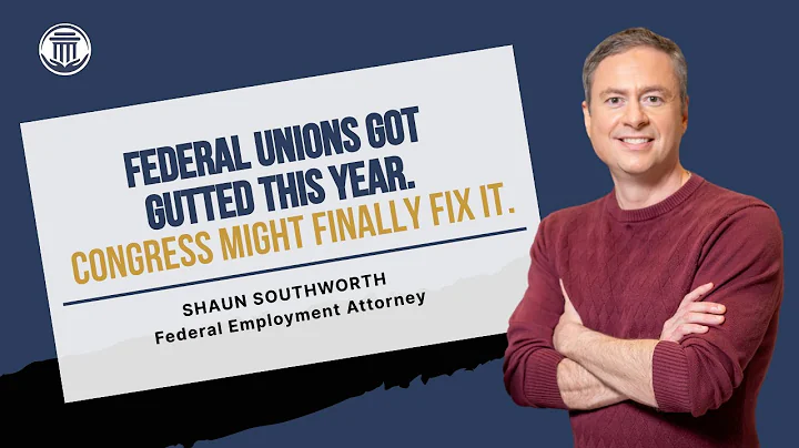 12.12 One Million Feds Lost Bargaining Rights — A New Bill Could Reverse It