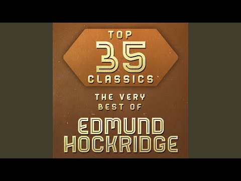 Edmund Hockridge - Why Do I Love You