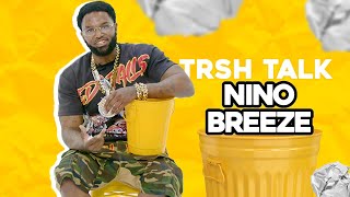 Nino Breeze On How He Ended Up In Prison Betrayal Sassy Men U0026 More  Trsh Talk Interview