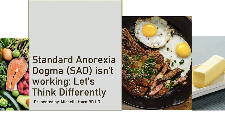 Michelle Hurn - 'Standard Anorexia Dogma (SAD) isn...