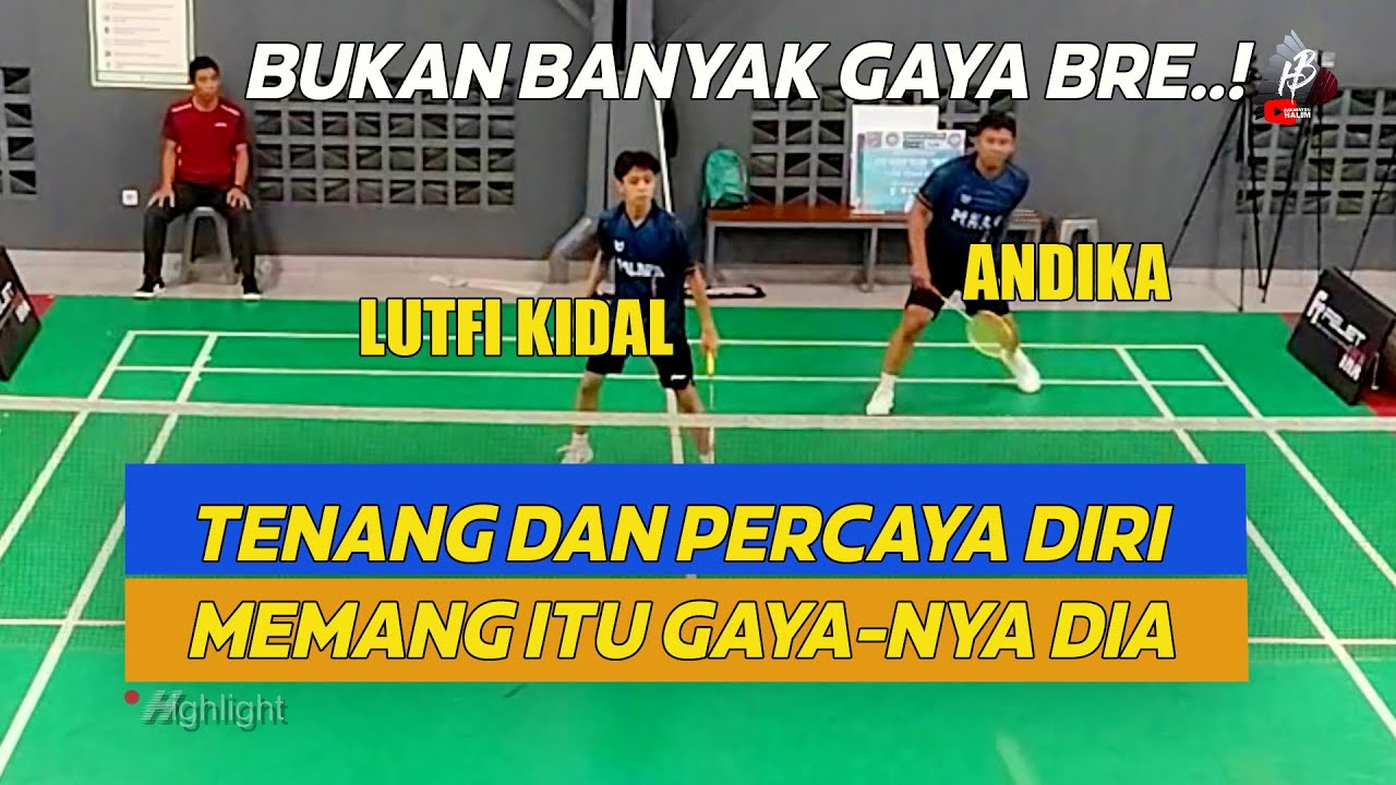LUTFI KIDAL "GACOR BANGET NIH Si Kidal" | ANDIKA / LUTFI VS MICHAEL/KELVIN | Awesome Two-Angle View